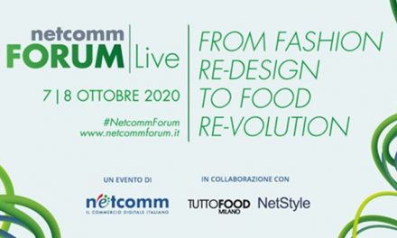 Si avvicina Netcomm Forum Live: fashion e food protagonisti dell’edizione speciale dell’evento dedicato all’e-commerce e alla digital transformation